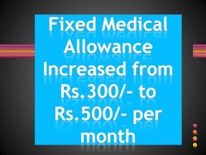 Fixed Medical Allowance Increased from Rs