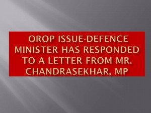 OROP ISSUE-Defence Minister has responded to a