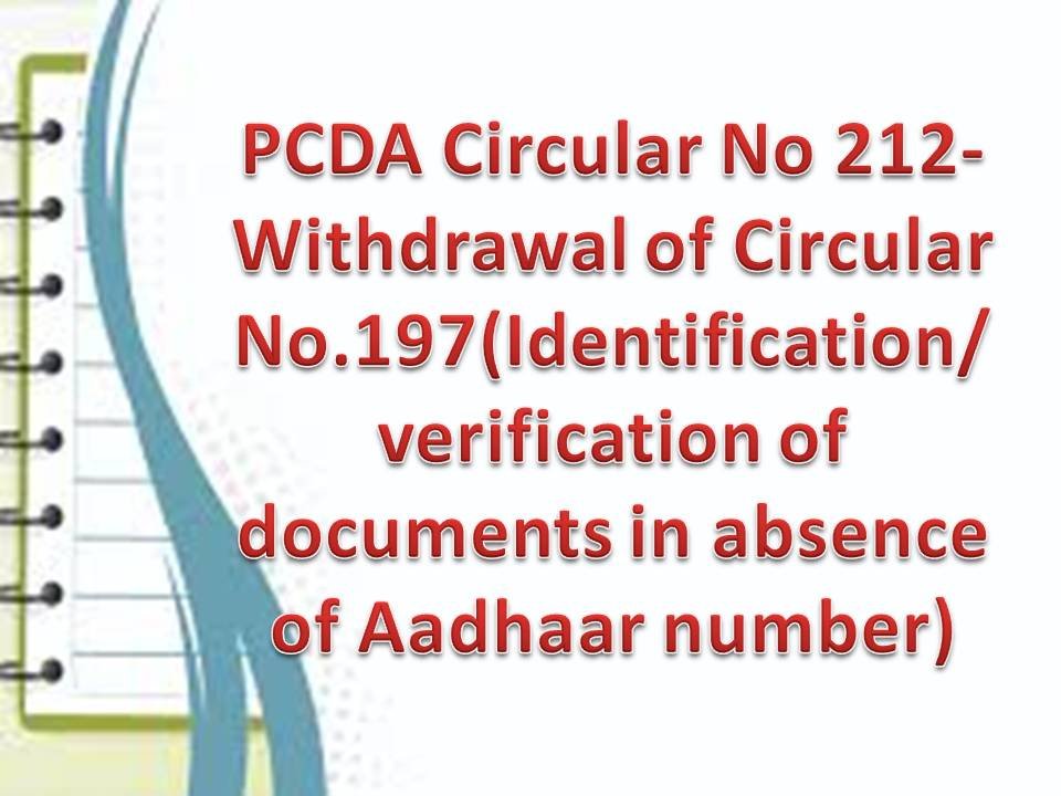 PCDA Circular No 212- Withdrawal of Circular No.197