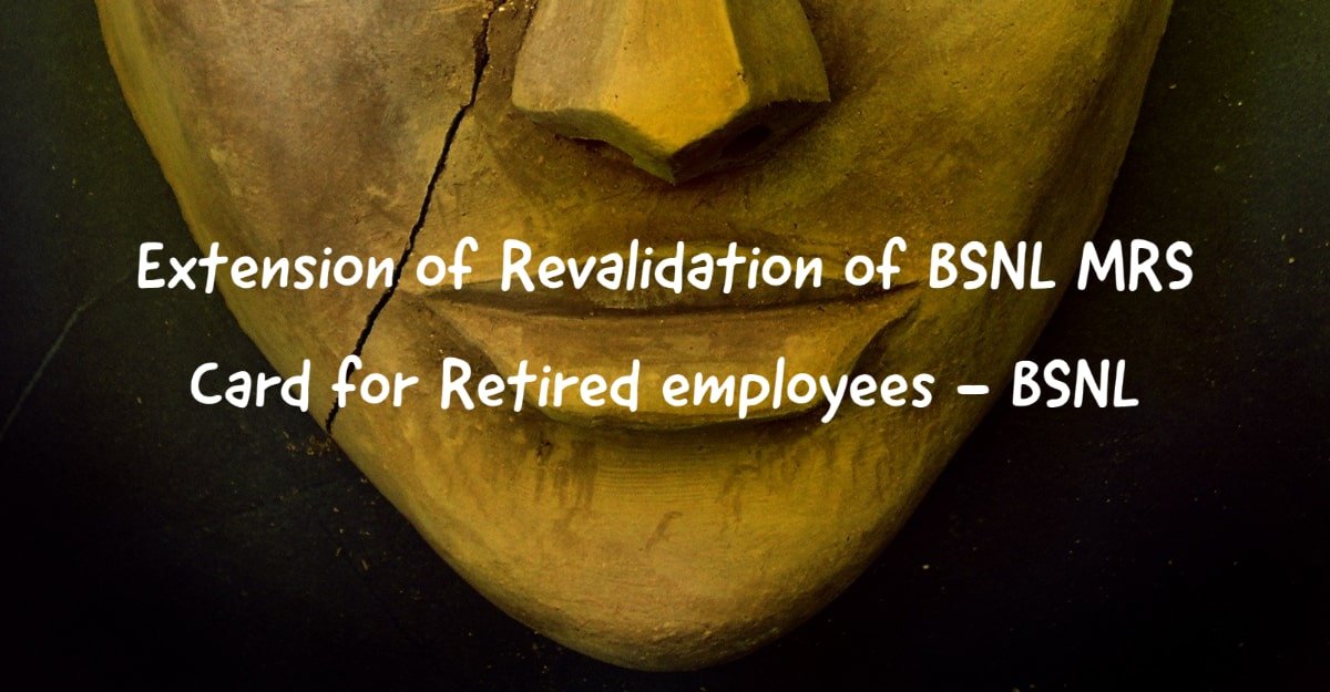 Extension of Revalidation of BSNL