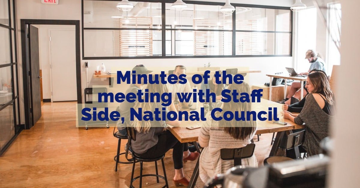 Minutes of the meeting with Staff Side, National Council