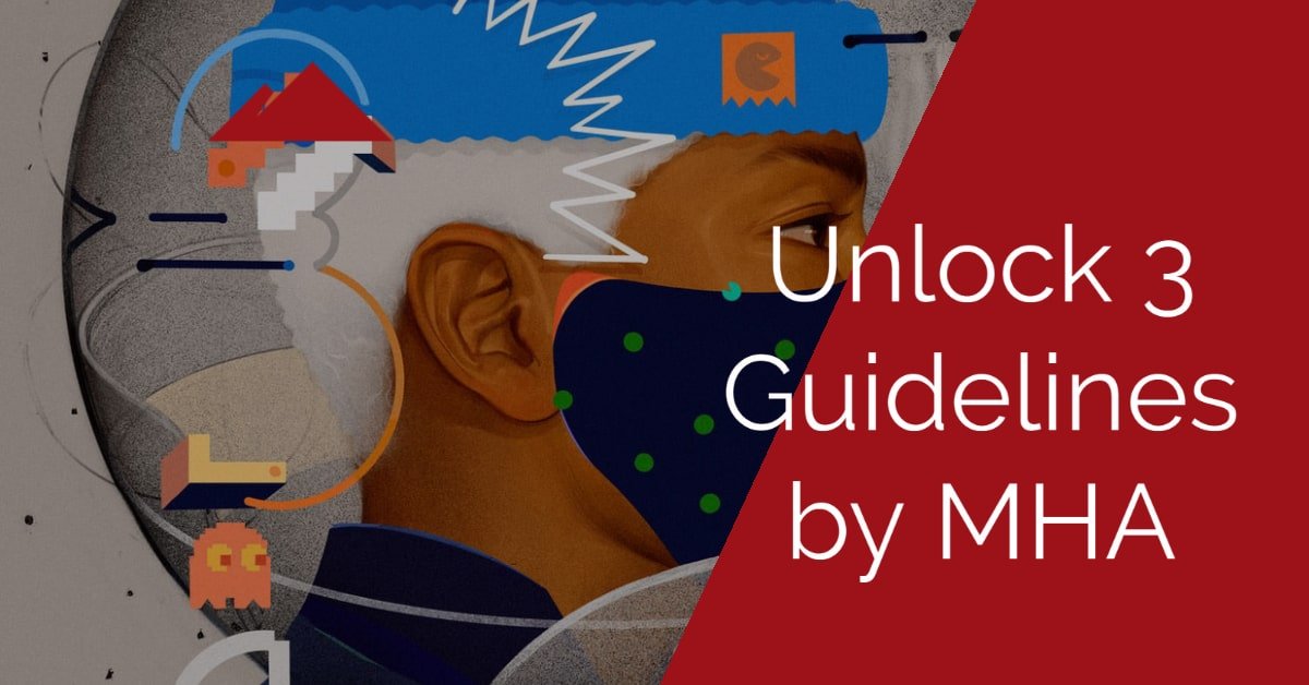 Unlock 3 Guidelines by MHA