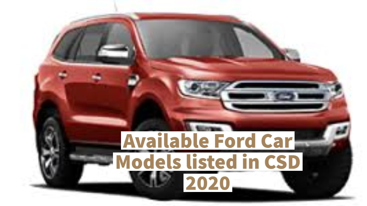 Available Ford Models listed in CSD 2020