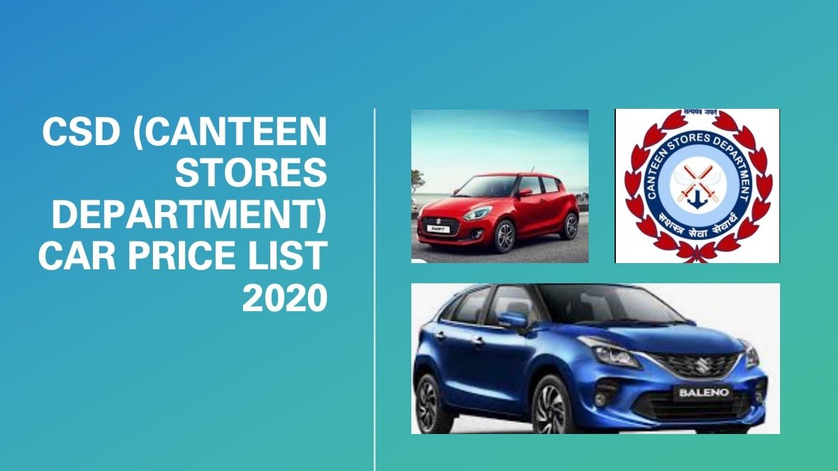 CSD (Canteen Stores Department) Car Price list 2020