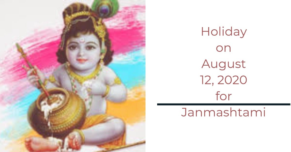 Holiday on August 12, 2020 for Janmashtami