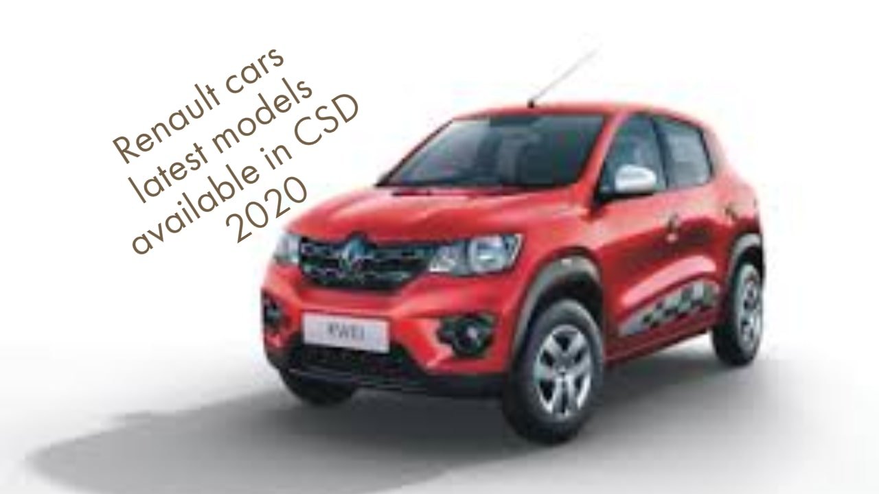 Renault cars latest models available in CSD 2020