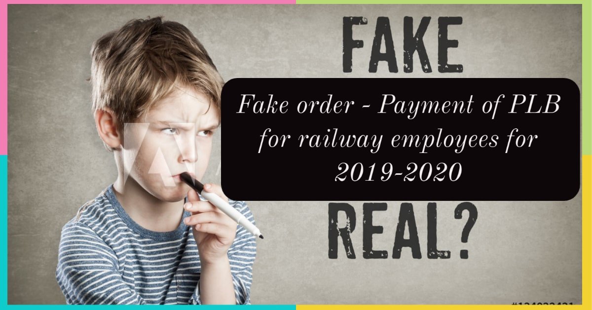 Fake order - Payment of PLB for railway employees for 2019-2020
