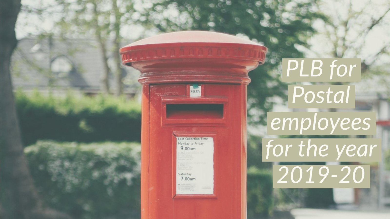 PLB for Postal employees for the year 2019-20
