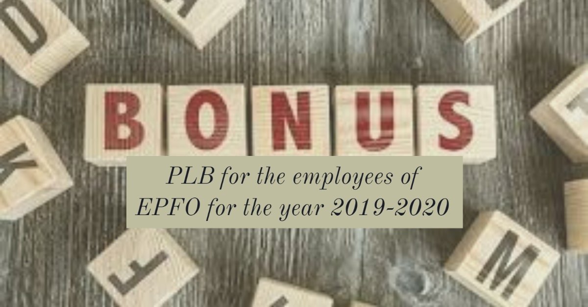 PLB for the employees of EPFO for the year 2019-2020