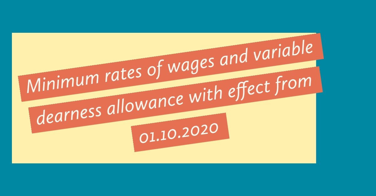 Minimum rates of wages and variable dearness allowance with effect from 01.10.2020