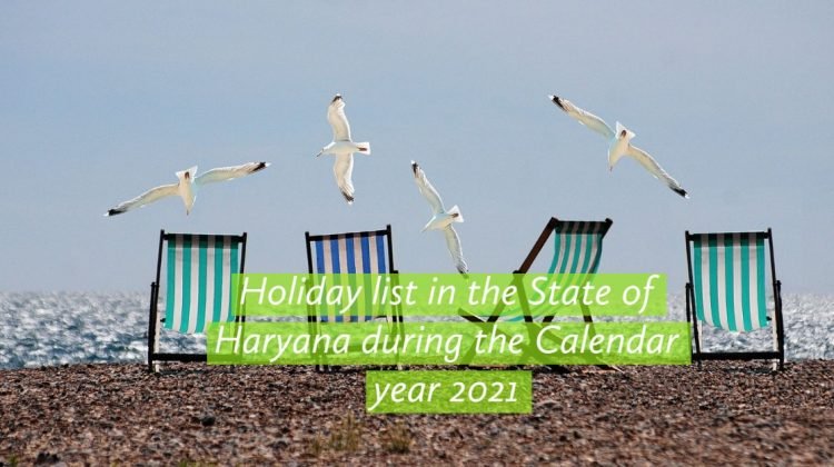 Holiday list in the State of Haryana during the Calendar year 2021