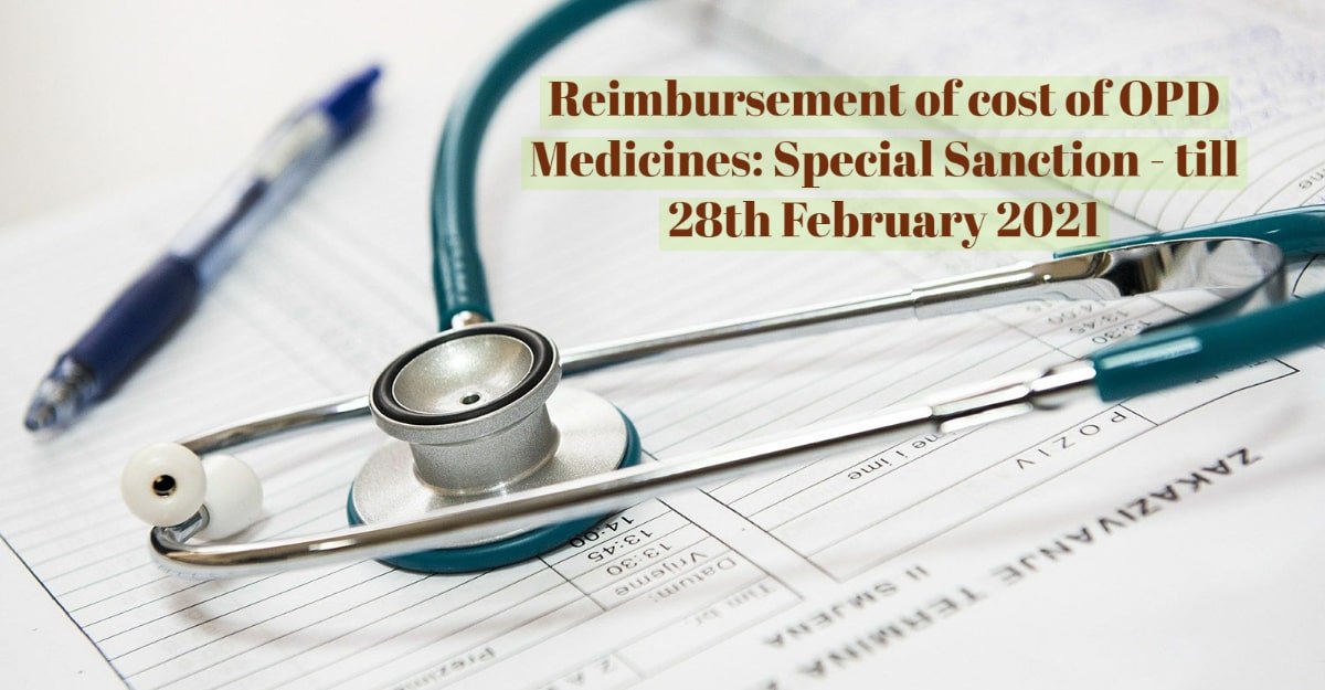 Reimbursement of cost of OPD Medicines- Special Sanction