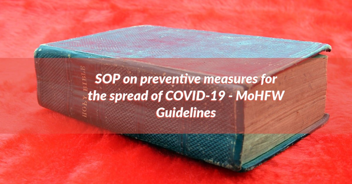 SOP on preventive measures for the spread of COVID-19 - MoHFW Guidelines