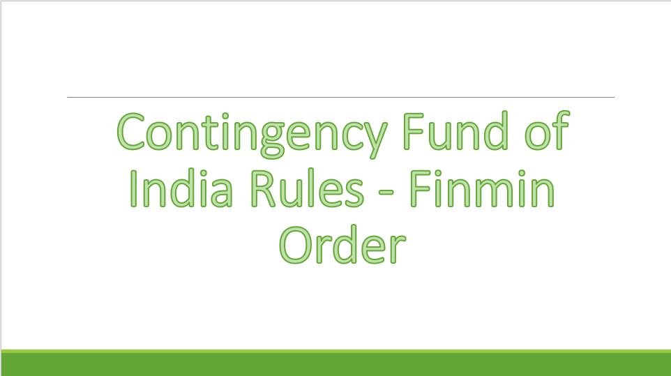 contingency-fund-of-india-rules-finmin-order-govtempdiary-news