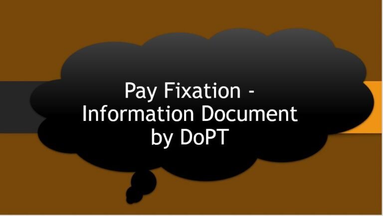 Pay Fixation - Information Document By DoPT -Govtempdiary News