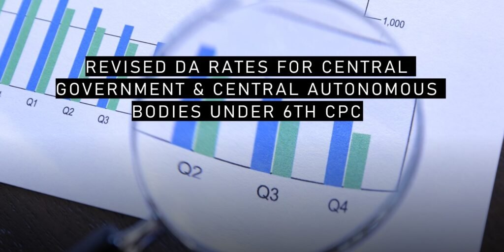 Revised DA Rates for Central Government & Central Autonomous Bodies ...